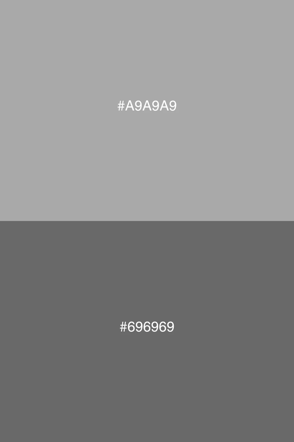DarkGray pairs well with DimGray.
