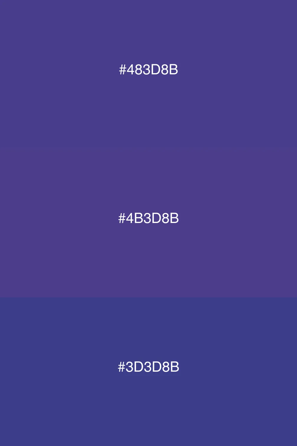 Variations of a single hue.