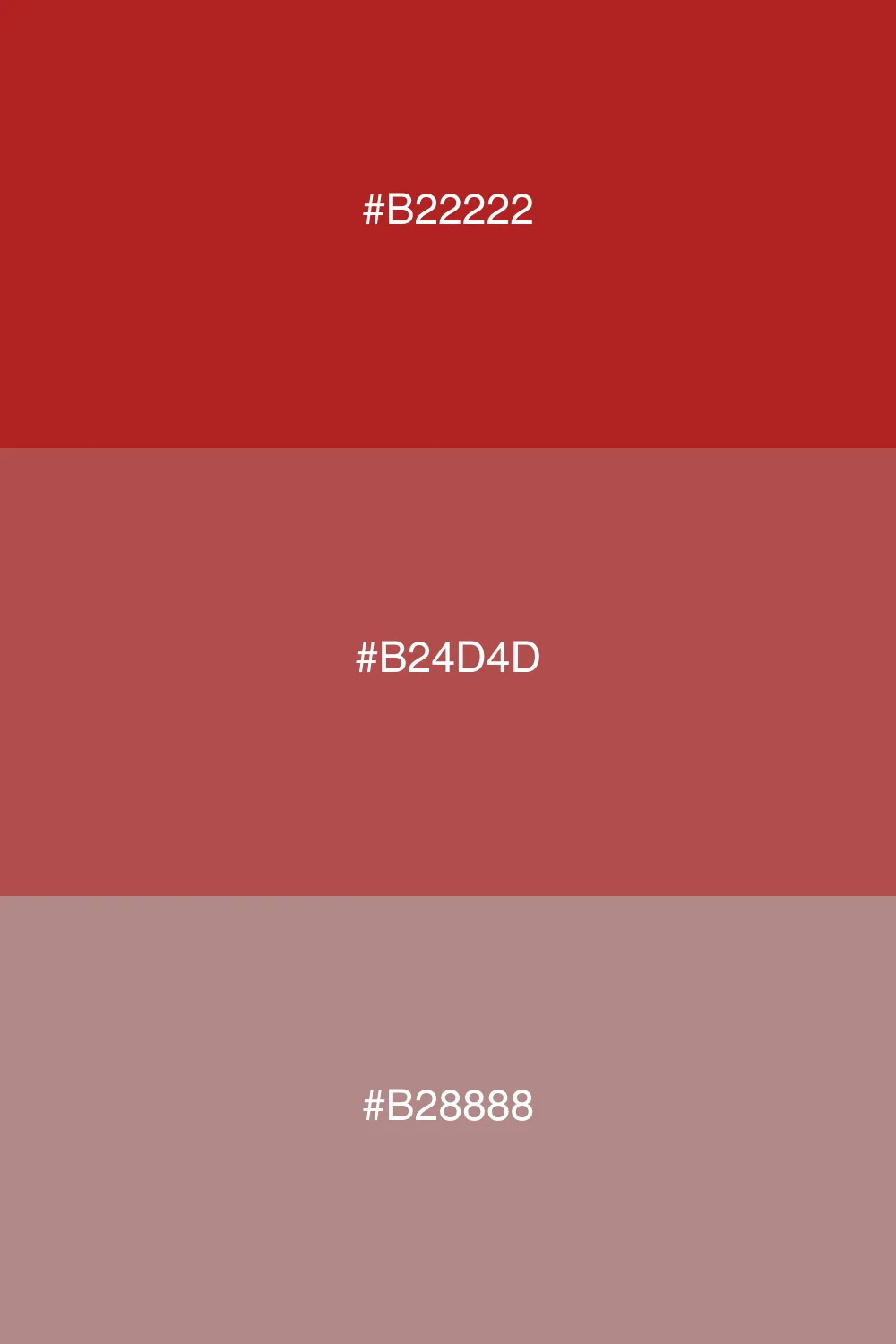 Variations of one color for subtlety.