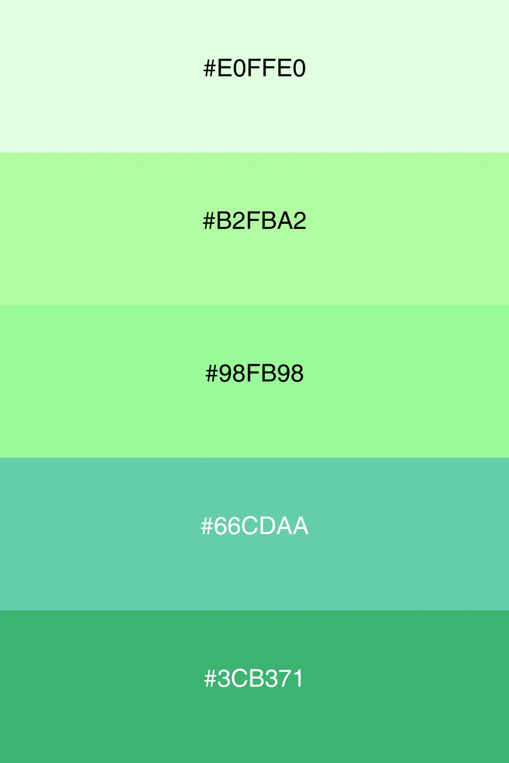Different shades of pale green.
